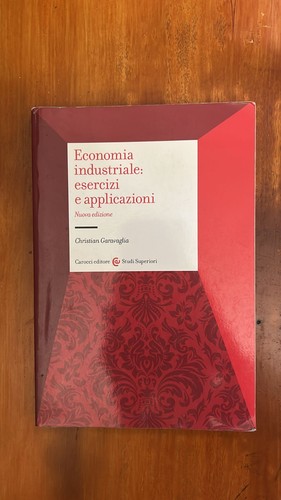 Economia industriale esercizi - industriale:,