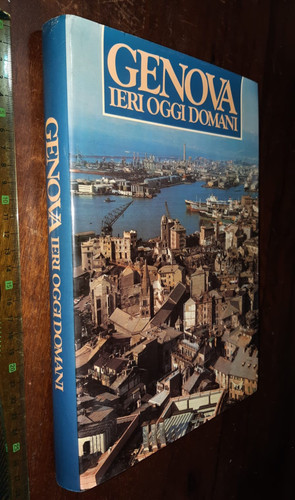 Libro genova ieri - libro🟥genova, oggi